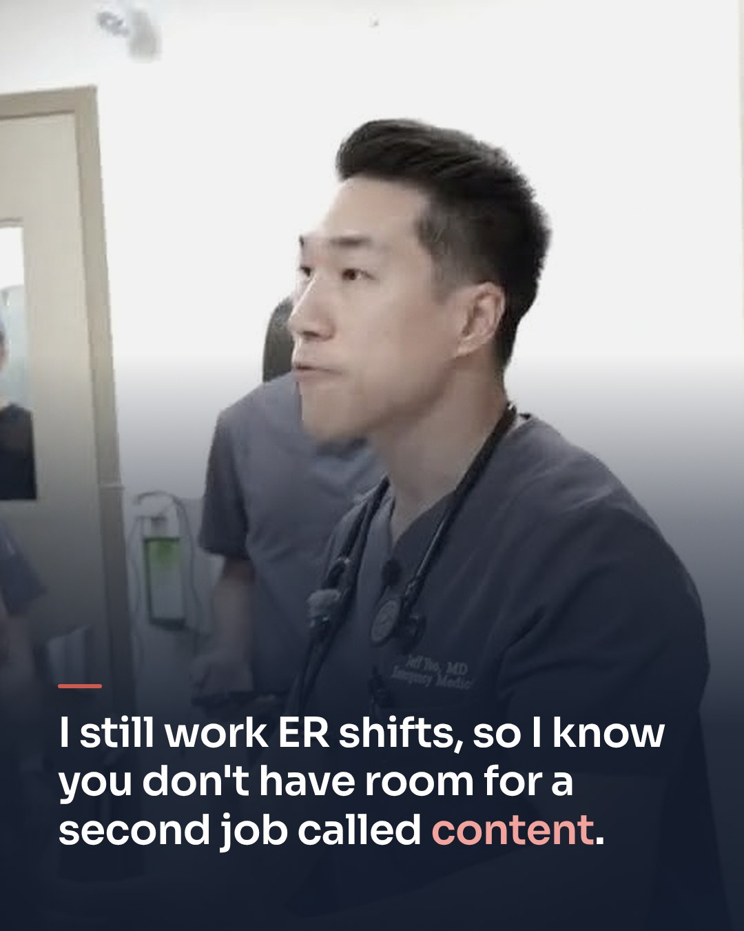 Jeff in grey scrubs leading a resuscitation in the ER: I still work ER shifts, so I know you don't have room for a second job called content.